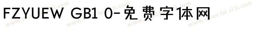 FZYUEW GB1 0字体转换
